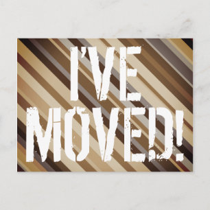 Shades Of Brown, Rustic "I’VE MOVED!" Postcard
