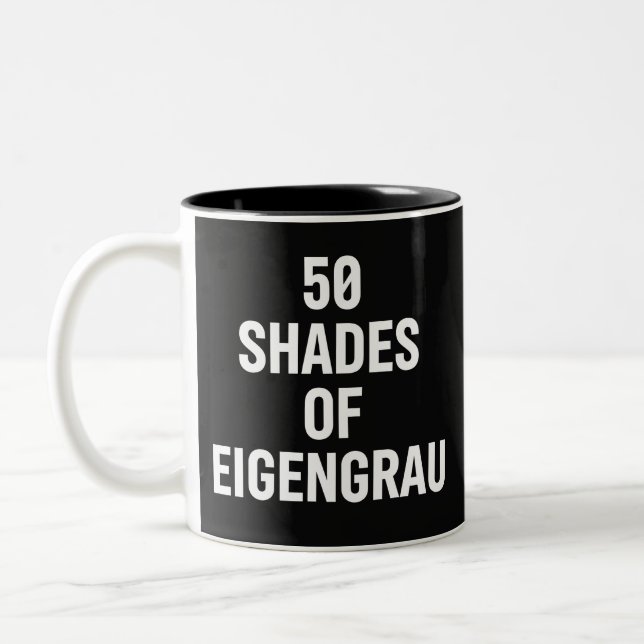 Shades of Eigenrau Minimalist Text Design Two-Tone Coffee Mug (Left)