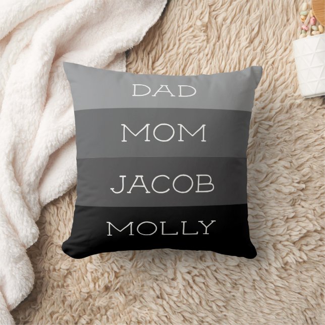 Shades of Gray Family of Four Names Throw Pillow (Blanket)