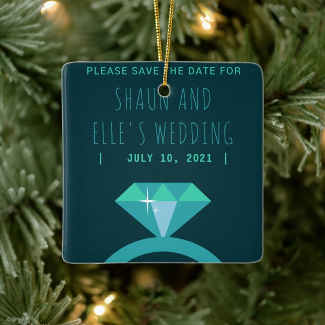Shades of Teal Diamond Ring Save The Date Ceramic Ornament (Tree)