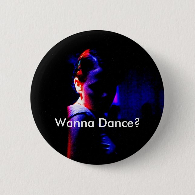 Shadow Dancer, Wanna Dance? Button (Front)