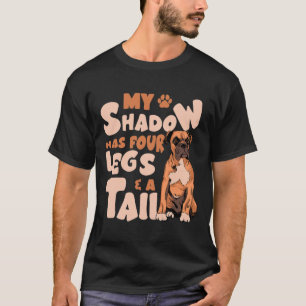 Shadow Has Four Legs And A Tail - American Bulldog T-Shirt
