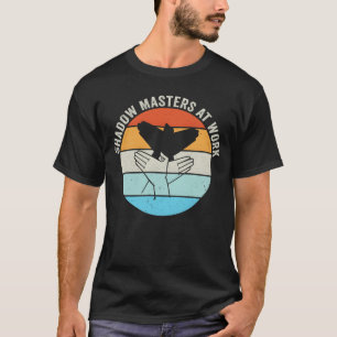 Shadow Masters At Work Puppet Shows funny T-Shirt