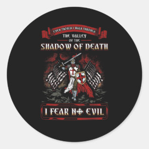 Shadow Of Death, I Fear No Evil Crusader Classic Round Sticker