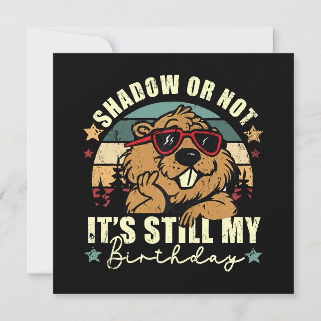 shadow or not it's still my birthday invitation (Front)