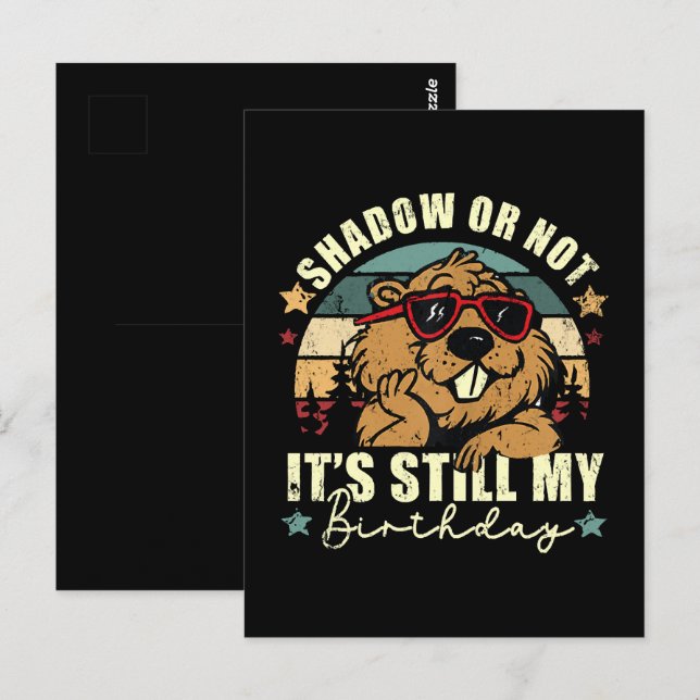 shadow or not it's still my birthday postcard (Front/Back)