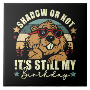 shadow or not it's still my birthday tile