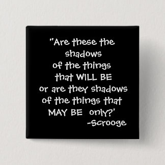 Shadows -The Scrooge Collection 2 Inch Square Button