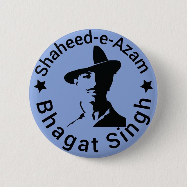 Shaheed-e-Azam Bhagat Singh 2 Inch Round Button (Front)