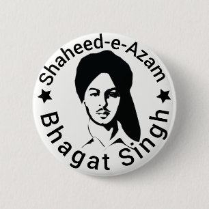 Shaheed-e-Azam Bhagat Singh 2 Inch Round Button