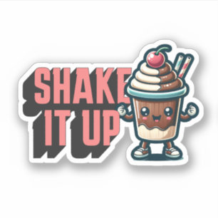 Shake It Up  Chocolate Milkshake Pun 