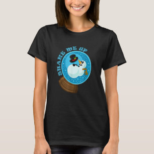 Shake Me Up Snowman Snow globe T-Shirt