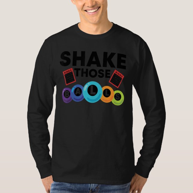 Shake Those Balls Funny Bingo  Funny Bingo 2 T-Shirt (Front)