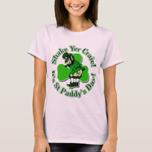 Shake Yer Craic It's St Paddys Day T-Shirt