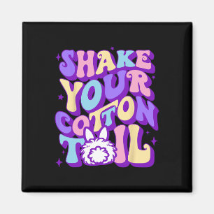 Shake Your Cotton Tail Funny Retro Easter Bunny Ki Magnet