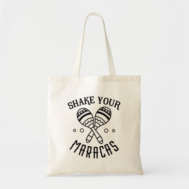Shake Your Maracas Tote Bag (Front)