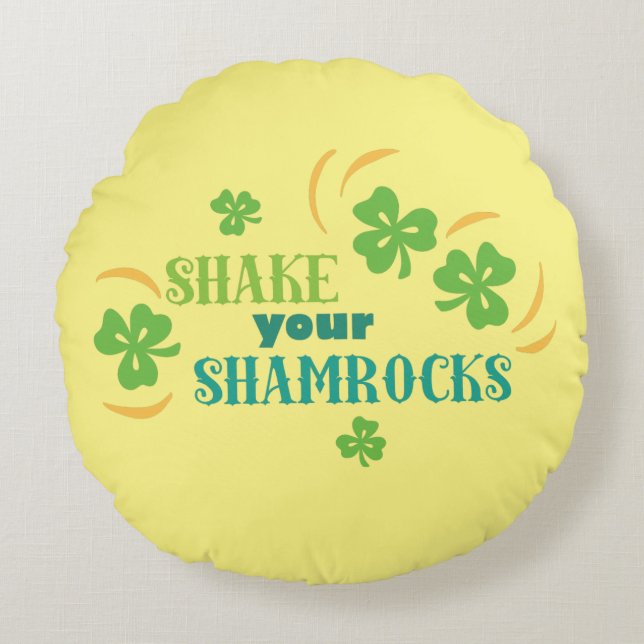 Shake Your Shamrocks Round Pillow (Front)