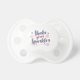 Shake Your Sparkler Pacifier