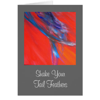Shake Your Tail Feathers