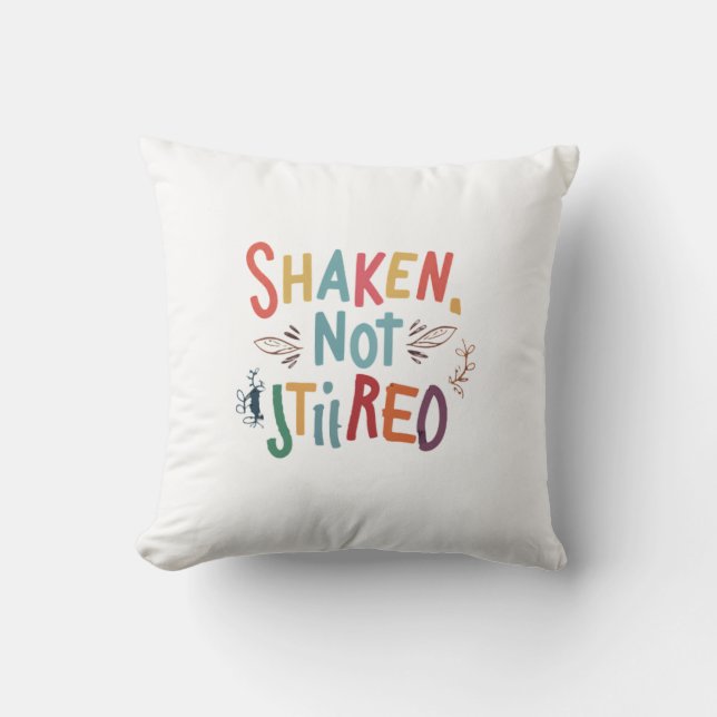 "Shaken, Not Stirred." Throw Pillow (Front)