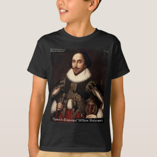 Shakespeare Action Eloquence Quote Gifts & Tees