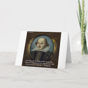 Shakespeare & His Famous Feelings Quote Card