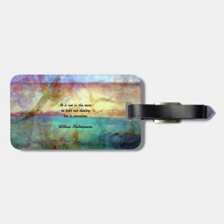 Shakespeare Inspirational Quote About Destiny Luggage Tag