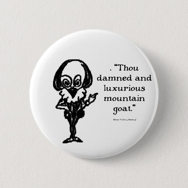Shakespeare Insults Henry V 2 Inch Round Button (Front)