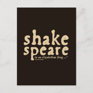 Shakespeare - it's an Elizabethan thing Postcard