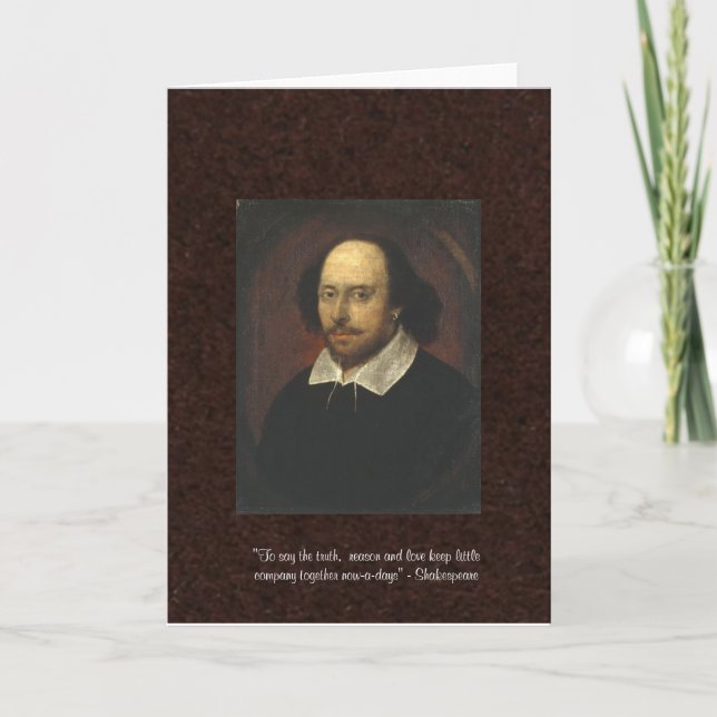 Shakespeare "Love/Reason" Quote Greeting Card (Front)