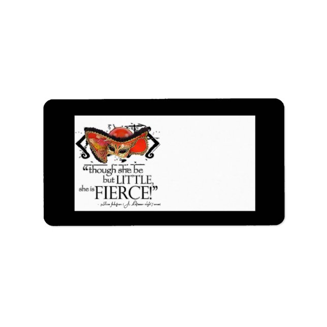 Shakespeare Midsummer Night's Dream Fierce Quote Label (Front)