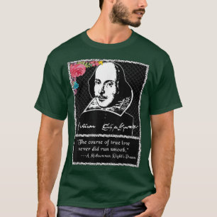 Shakespeare Midsummer Nights Dream Quote T-Shirt