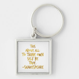 Shakespeare Motivational Quote Gold Faux Foil Keychain