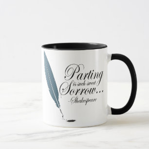 Shakespeare Parting Is Such Sweet Sorrow Mug