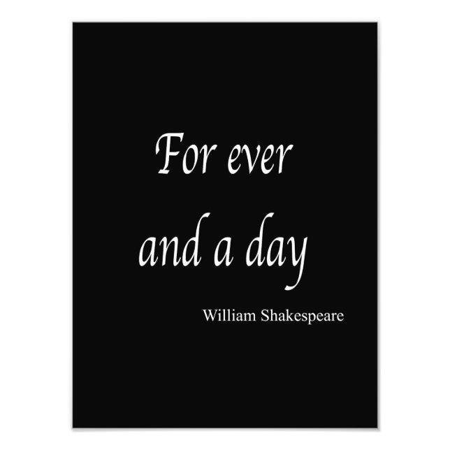 Shakespeare Personalized Quote For Ever and a Day Photo Print (Front)
