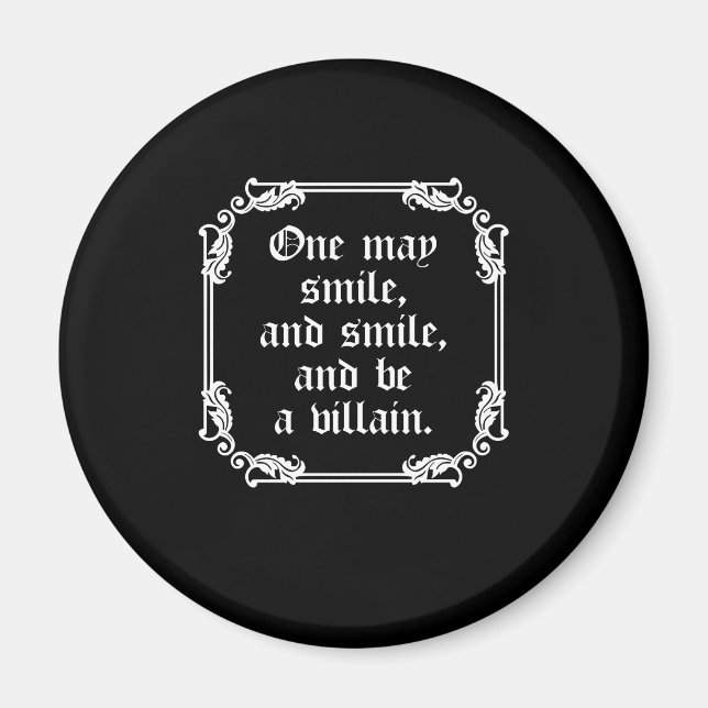 Shakespeare Play Quotes Hamlet One May Smile Magnet (Front)
