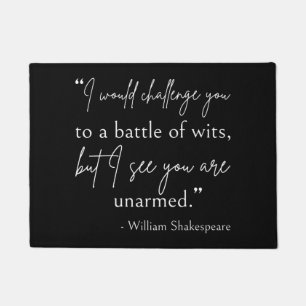 Shakespeare Quote - Battle Of Wits II Doormat
