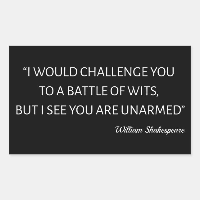 Shakespeare Quote - Battle Of Wits Sticker (Front)