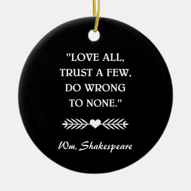 SHAKESPEARE QUOTE CERAMIC ORNAMENT (Front)