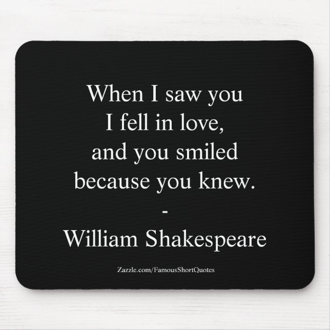 Shakespeare Quote - I Fell In Love Mouse Pad (Front)