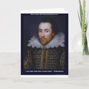 Shakespeare Tame Snake Love Quote Gifts & Tees Card