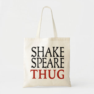 Shakespeare Thug Tote Bag