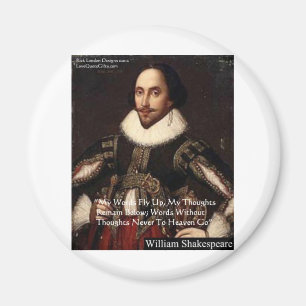 Shakespeare "Words In Heaven" Wisdom Quote Gifts Magnet