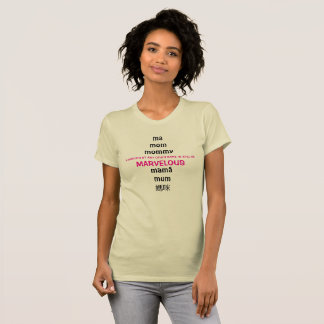 Shakespearean-inspire Marvellous Mother T-Shirt