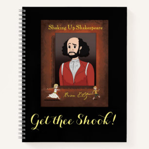 Shaking Up Shakespeare Spiral Notebook