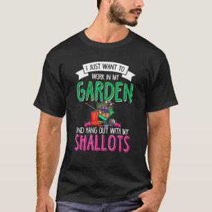 Shallot Gardening Garden Gardener Plant Vegetables T-Shirt
