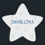 Shalom Wishes Hanukkah Star Sticker<br><div class="desc">Pretty winter design on a simple Hanukkah sticker.   Pretty distressed snowflakes background.  Text reads SHALOM.  Basic star shape (NOT the Star of David - just a star).  With a little help from my friends at www.scrappindoodles.com. From My_Christmas_Shoppe by She Wolf Medicine.</div>