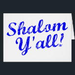 Shalom Y'all!<br><div class="desc">Judaism meets Southern hospitality with this funny, "Shalom, Y'all!" design.</div>