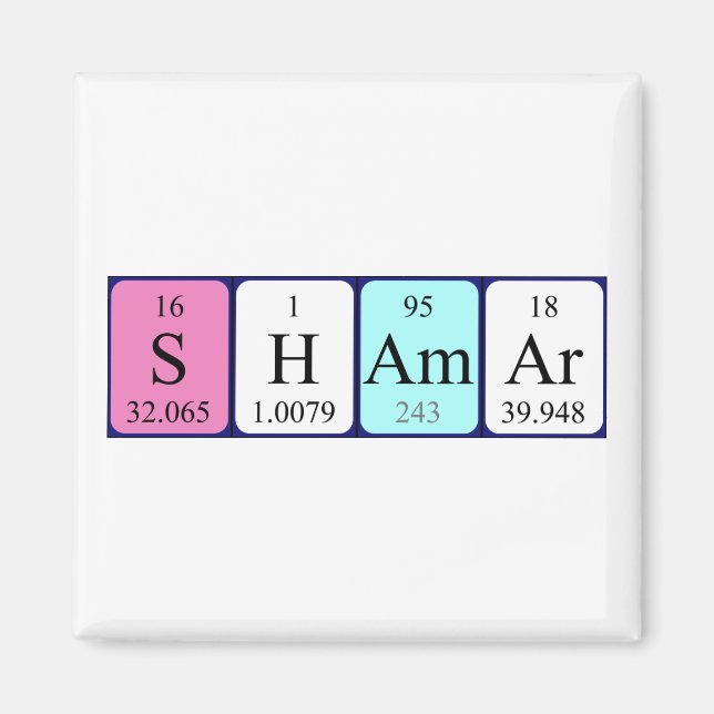 Shamar periodic table name magnet (Front)