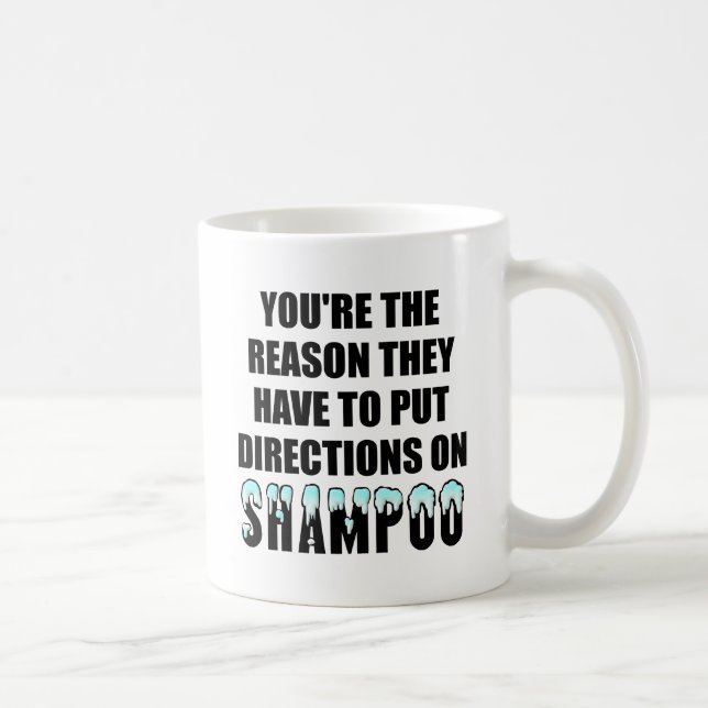 Shampoo Directions Funny Mug (Right)